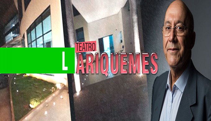 CONFÚCIO ALFINETA CRÍTICOS DO TEATRO ARIQUEMES E ANUNCIA: 'ESTÁ SAINDO AGORA. BRILHO PARA OS OLHOS' - News Rondônia
