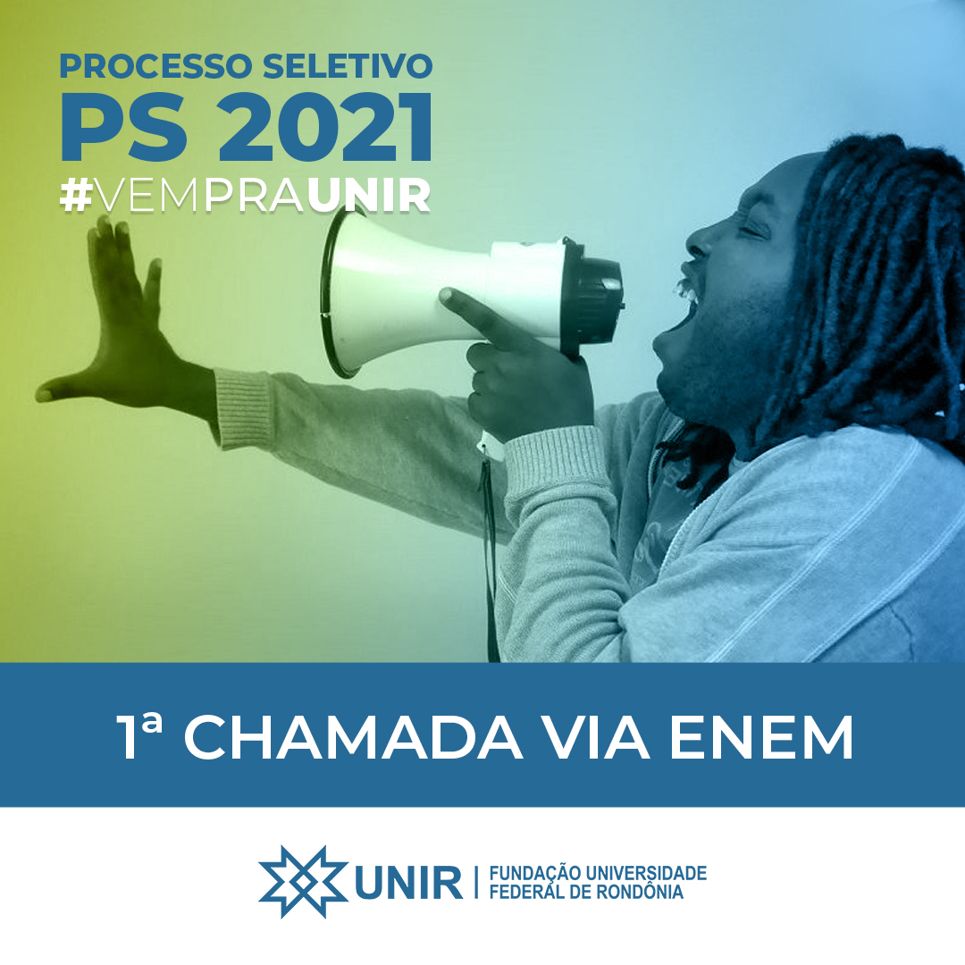 PS UNIR 2021 - Convocação de alunos da 1ª Chamada - News Rondônia