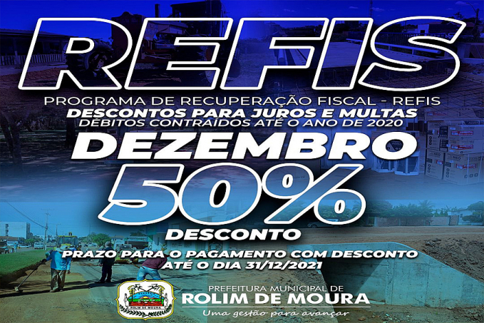 Rolim de Moura: Desconto de 50% do Refis acaba neste mês - News Rondônia