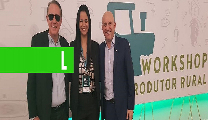 COLUNA SOCIAL MARISA LINHARES: 10ª EDIÇÃO DO WORKSHOP DO PRODUTOR RURAL - News Rondônia