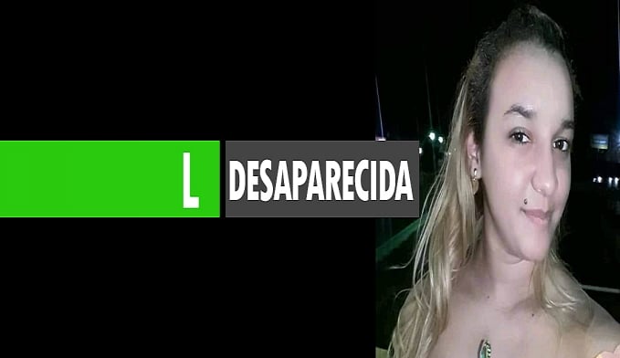 DESAPARECIDA: KARÍMIA EMANUELE - News Rondônia