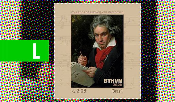Correios lança selo em homenagem aos 250 anos de Beethoven - News Rondônia