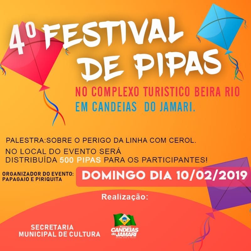 SUGESTÃO DE PAUTA  PREFEITURA E SEMCEL PROMOVEM 4º FESTIVAL DE PIPAS - News Rondônia