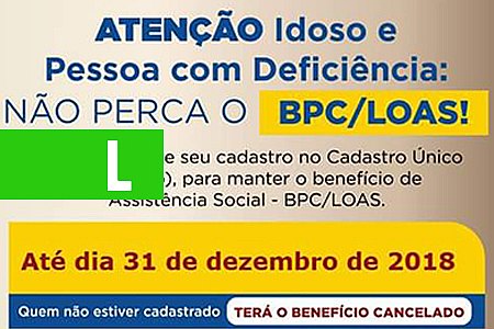 IDOSOS E DEFICIENTES DEVEM SE CADASTRAR ATÉ 31 DE DEZEMBRO NO CADÚNICO - News Rondônia