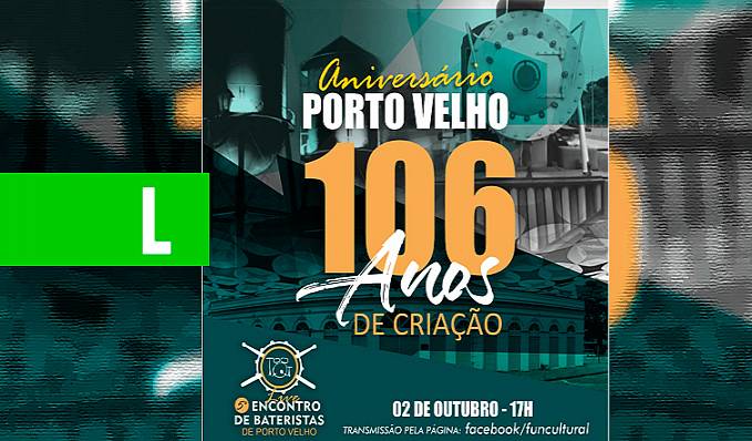 Lenha na fogueira: Porto Velho 106 anos - News Rondônia