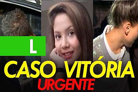 CASO VITÓRIA: URGENTE, CASAL É PRESO SUSPEITO DE ASSASSINAR MENINA - VEJA VÍDEO - News Rondônia