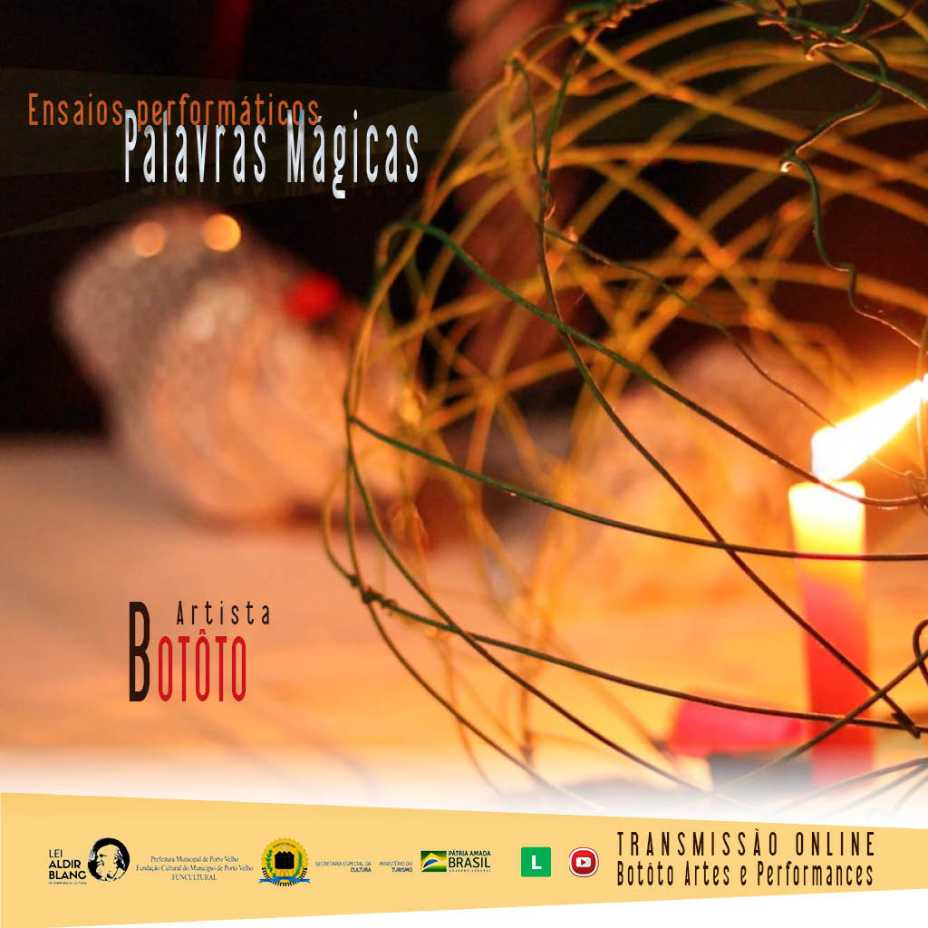 Performance artística "Ensaios performáticos de Palavras Mágicas" será lançada nesta quarta - News Rondônia