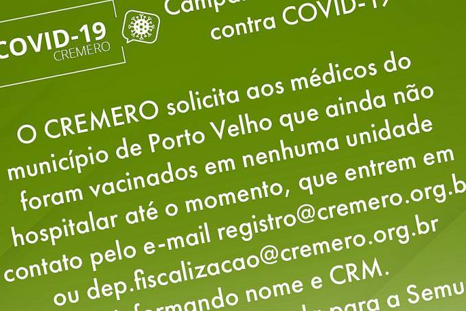 Comunicado CREMERO: Médicos não vacinados - News Rondônia
