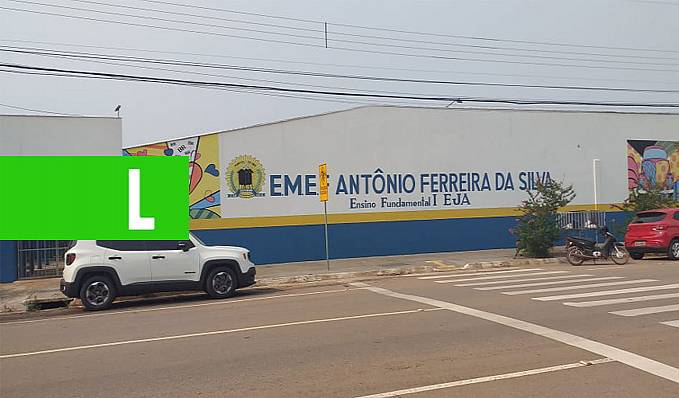 Escola Antonio Ferreira está com matrículas abertas para alunos do EJA - News Rondônia