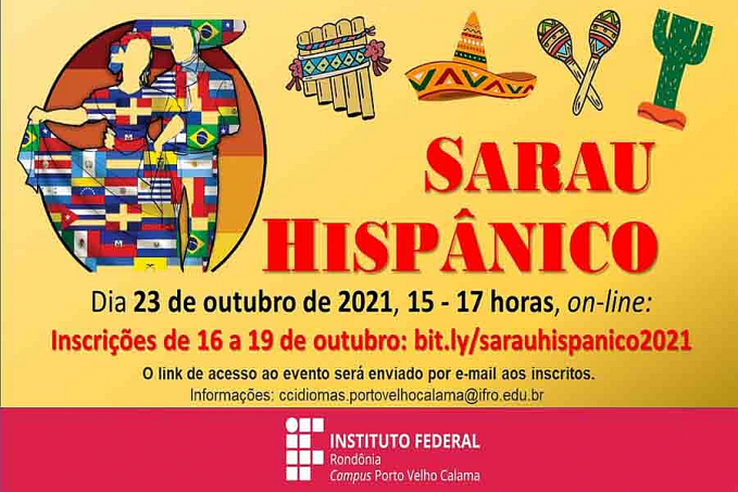 IFRO Porto Velho Calama programa Sarau Hispânico para o dia 23 de outubro - News Rondônia