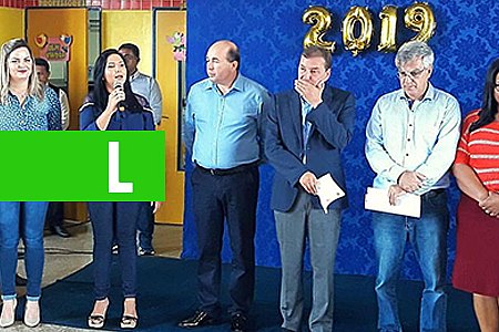 CRISTIANE LOPES DESTACA IMPORTÂNCIA DA EDUCAÇÃO NA ABERTURA DO ANO LETIVO - News Rondônia