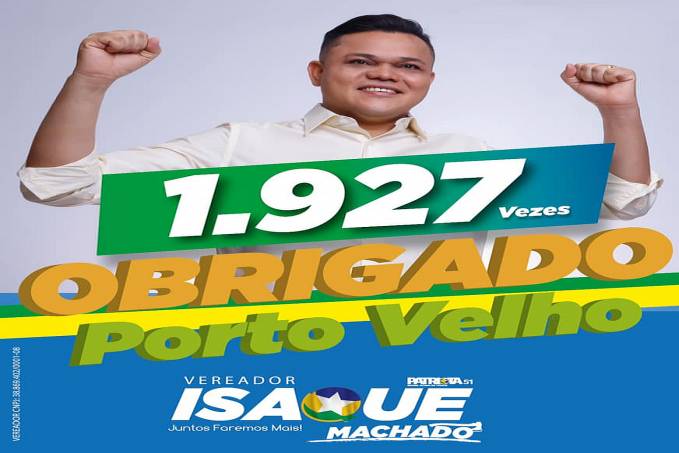 Eleito com 1927 votos, Vereador Isaque Machado(Patriotas) agradece eleitores de Porto Velho - News Rondônia