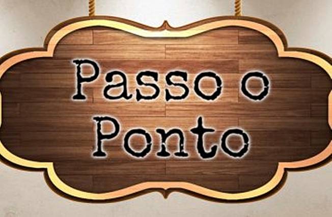 PASSO O PONTO - por Celina Moraes - News Rondônia