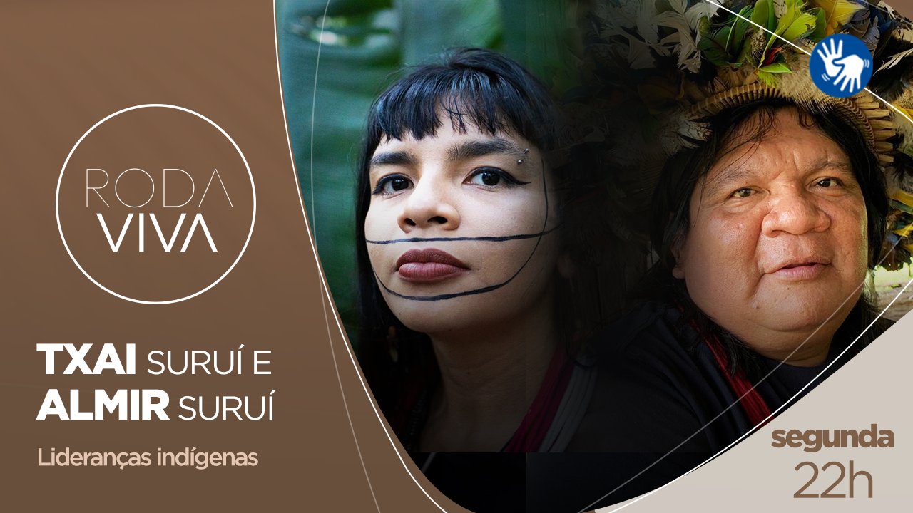 É HOJE: Roda Viva exibe entrevista com Txai e Almir Suruí - News Rondônia