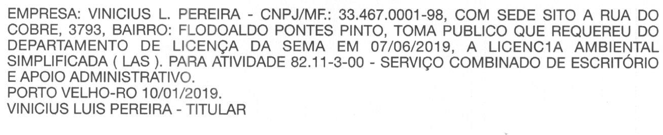 PEDIDO DE LICENÇA AMBIENTAL - VINICIUS L. PEREIRA - News Rondônia