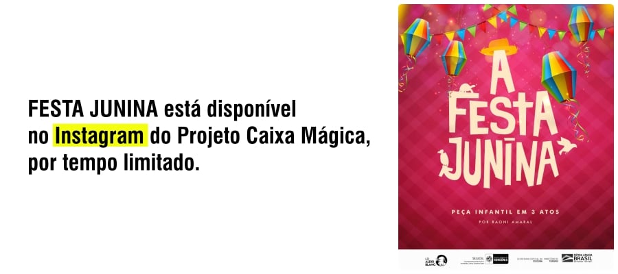 FESTA JUNINA - Projeto Caixa Mágica apresenta texto teatral infantil - News Rondônia