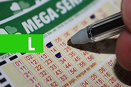 MEGA-SENA ACUMULA NOVAMENTE E PODE PAGAR R$ 42 MILHÕES NESTE SÁBADO - News Rondônia
