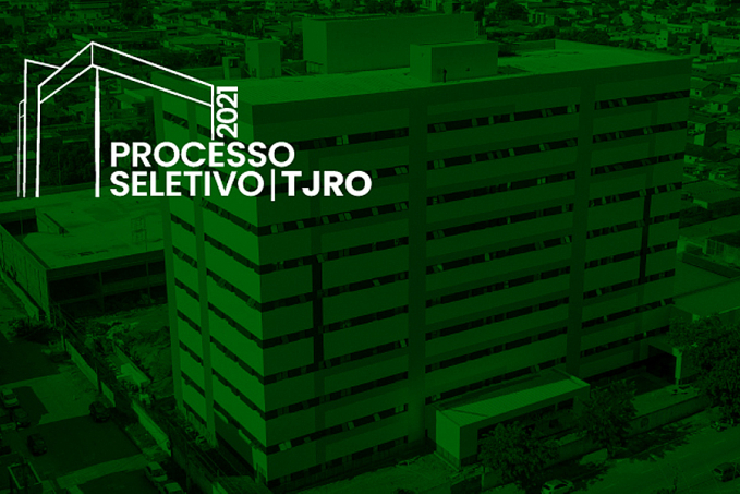 Divulgado resultado final do Processo Seletivo para servidor temporário do TJRO - News Rondônia