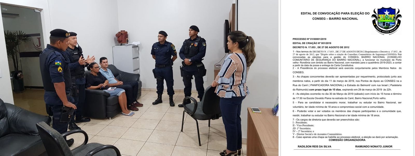 EDITAL DE CONVOCAÇÃO É LANÇADO PARA ELEIÇÃO DE CONSELHO DE SEGURANÇA DO BAIRRO NACIONAL - News Rondônia