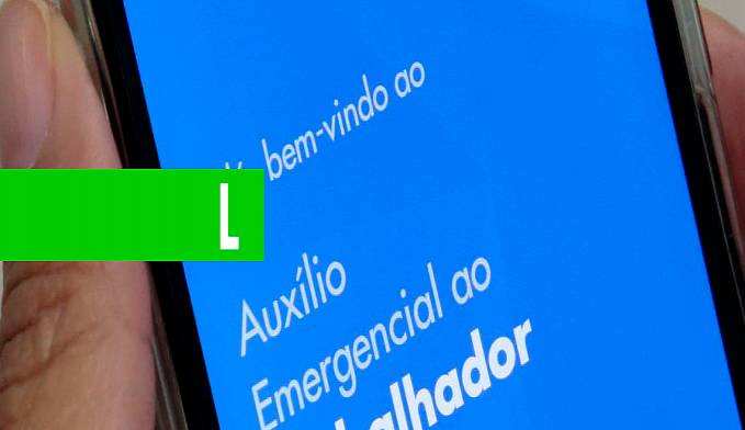 VEJA QUANDO VAI SER LIBERADO A TERCEIRA PARCELA DO AUXÍLIO EMERGENCIAL DE R$600,00 - News Rondônia