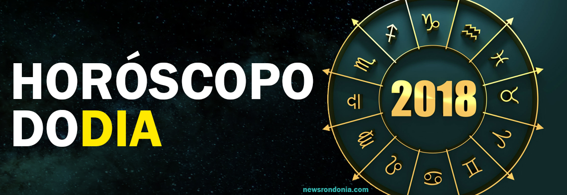HORÓSCOPO: CONFIRA A PREVISÃO DE HOJE (17/7) PARA O SEU SIGNO - News Rondônia