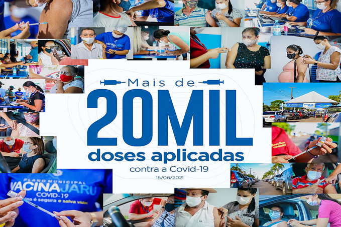Jaru ultrapassa marca 20 mil doses de vacinas aplicadas; campanha será retomada com a chegada de mais lotes de imunizantes - News Rondônia