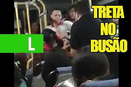 VÍDEO: PANCADARIA DENTRO DO ÔNIBUS DO CONSÓRCIO SIM; 'ME CHAMOU DE SAPATÃO'? - News Rondônia