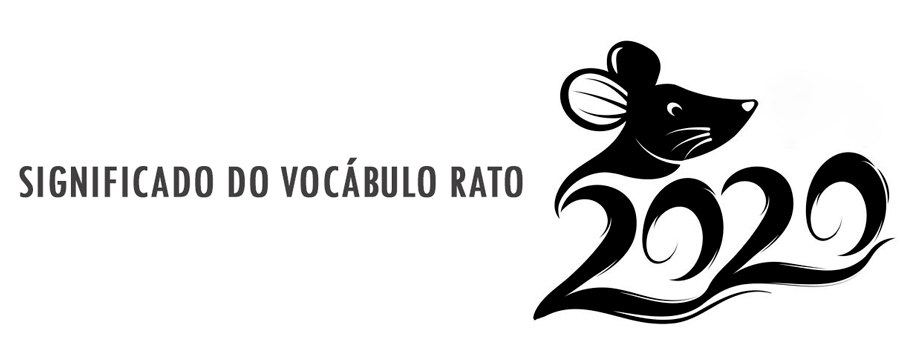 SIGNIFICADO DO VOCÁBULO RATO