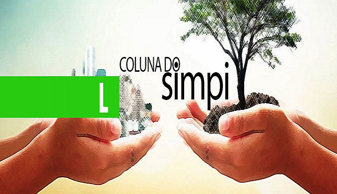 DESENVOLVIMENTO SUSTENTÁVEL - FIQUE POR DENTRO - News Rondônia