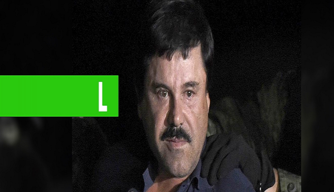 TRAFICANTE MEXICANO 'EL CHAPO' É SENTENCIADO A PRISÃO PERPÉTUA NOS EUA - News Rondônia