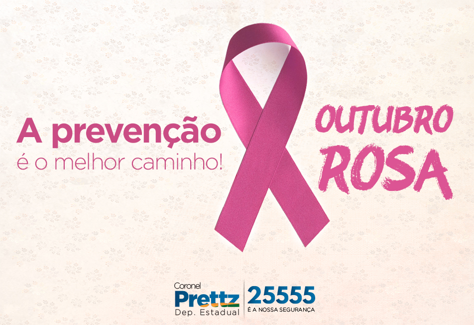 CORONEL PRETTZ APOIA A CAMPANHA OUTUBRO ROSA - News Rondônia