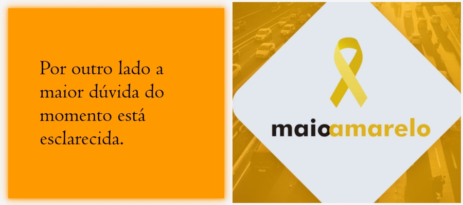 Maio Amarelo  Por Rosildo Barcellos - News Rondônia