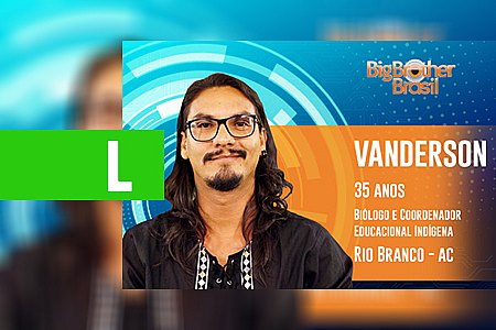 BBB19: POR DECISÃO JURÍDICA, VANDERSON É DESCLASSIFICADO - News Rondônia