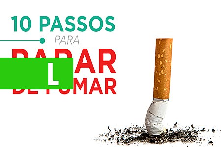 CONFIRA OS 10 PASSOS PARA PARAR DE FUMAR - News Rondônia