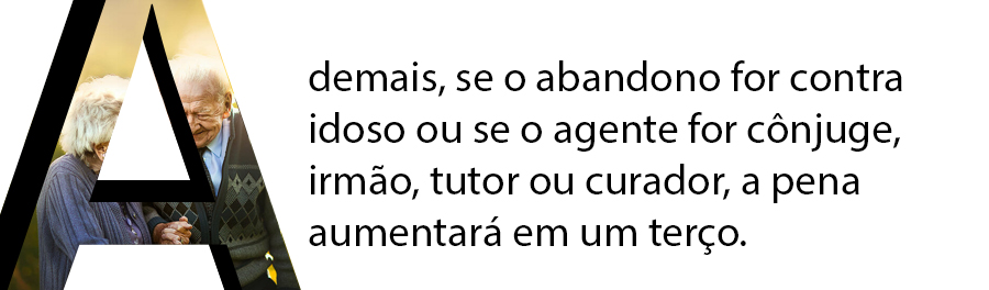 O que é o abandono de incapaz? - News Rondônia