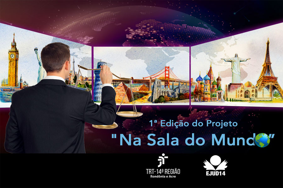 TRT-RO/AC lança projeto que possibilitará vivência internacional a juízes trabalhistas de RO e AC - News Rondônia
