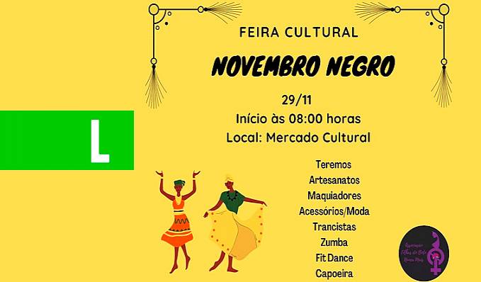 Domingo tem Feira Cultural Novembro Negro no Mercado Cultural - News Rondônia