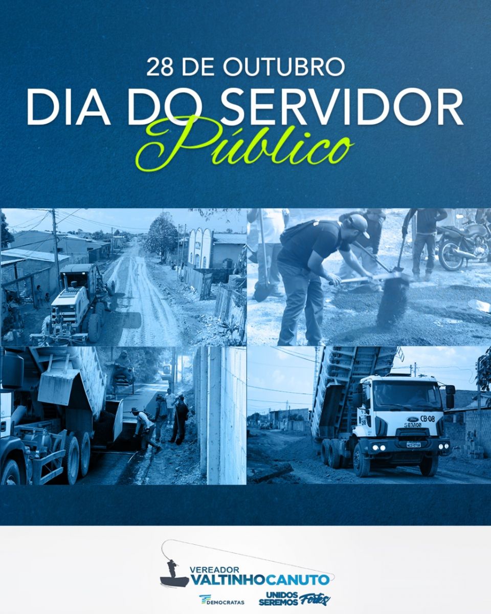 Vereador Valtinho Canuto parabeniza Servidores Públicos pelo seu dia - News Rondônia