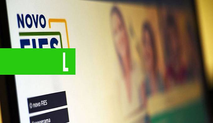 ÚLTIMOS DIAS DE INSCRIÇÃO PARA O FIES E P-FIES: O QUE MUDOU? QUEM PODE SE INSCREVER? - News Rondônia