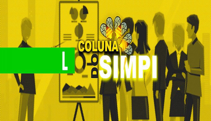 COLUNA DO SIMPI: GESTÃO EMPRESARIAL COLABORATIVA - News Rondônia