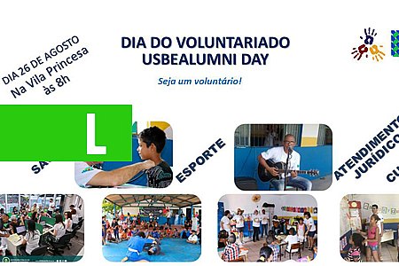 DIA DO VOLUNTARIADO SE COMEMORADO NESTE DOMINGO NA VILA PRINCESA