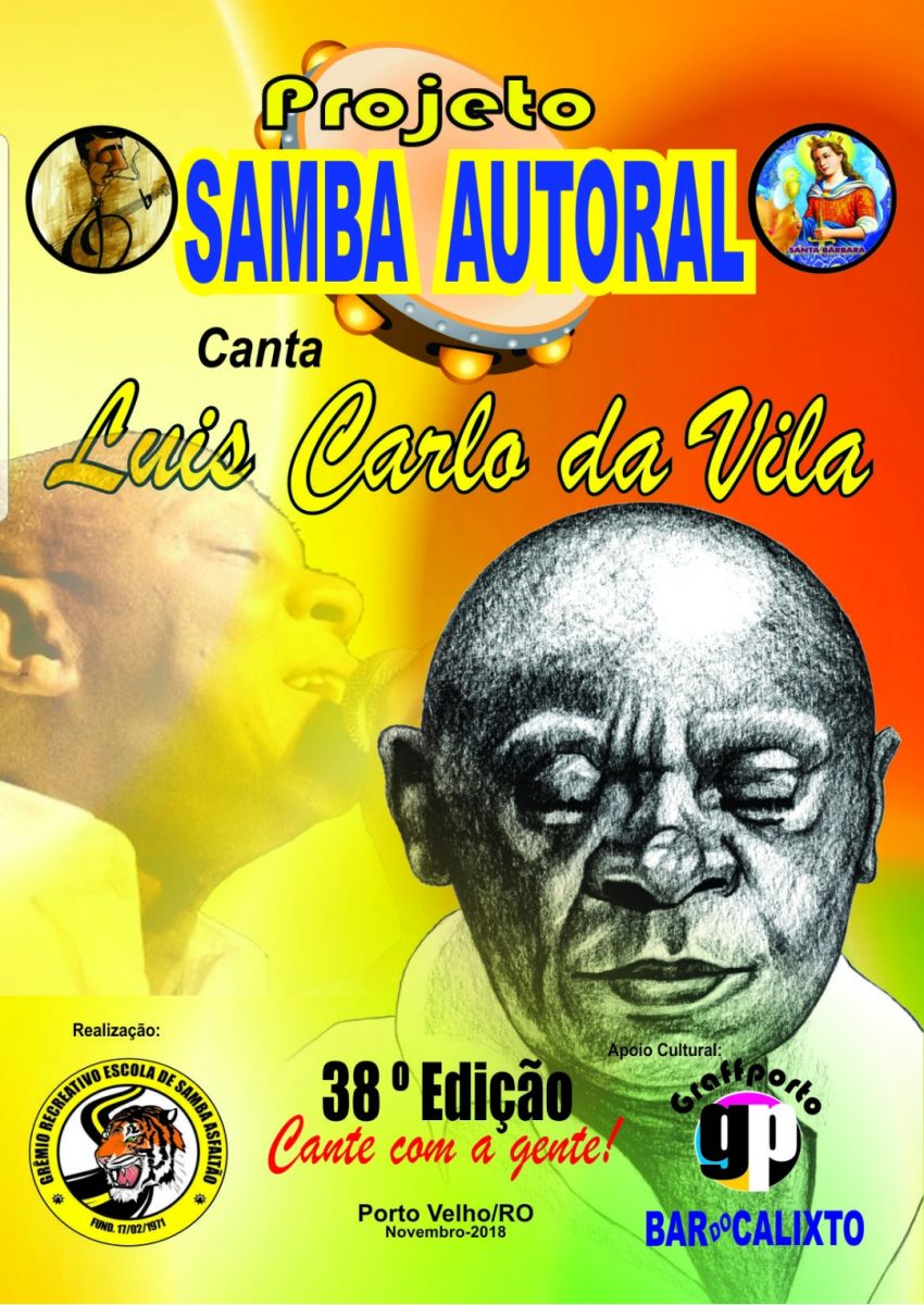 38ª EDIÇÃO DO PROJETO SAMBA AUTORAL HOMENAGEARÁ O SAUDOSO LUIZ CARLOS DA VILA - News Rondônia