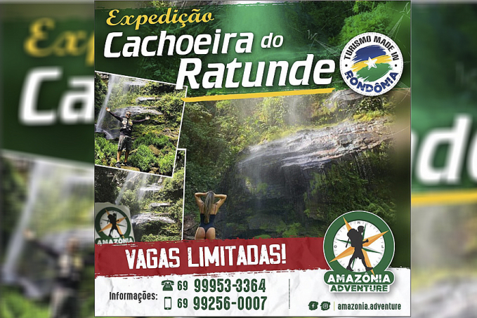 Conheça Cachoeira de Ratunde com a Amazônia Adventure nesse final de semana - News Rondônia