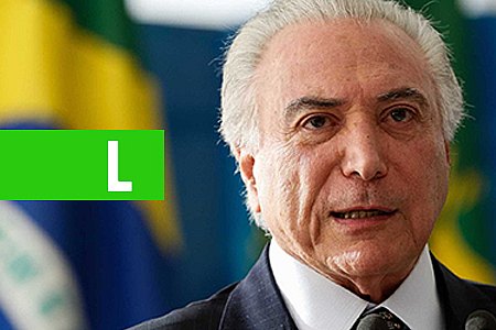 TEMER DEVE TIRAR R$ 1 BI DE FINANCIAMENTO ESTUDANTIL PARA SEGURANÇA - News Rondônia
