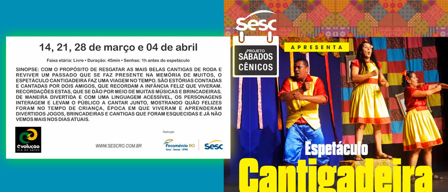 CANTIGADEIRA, EM CARTAZ NO TEATRO 1 DO SESC - News Rondônia