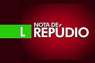 NOTA DE REPÚDIO - News Rondônia
