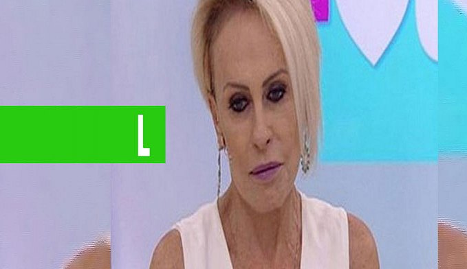 AOS 70 ANOS, ANA MARIA ABRE O JOGO SOBRE CÂNCER - News Rondônia