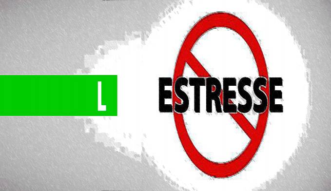 ESTRESSE BAIXA A IMUNIDADE. VEJA COMO FUGIR DELE NA QUARENTENA - News Rondônia