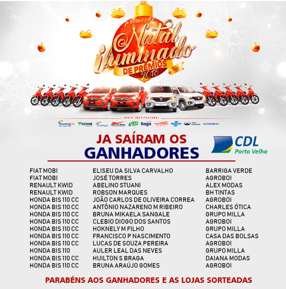 CDL ENTREGA NESTA TERÇA-FEIRA PRÊMIOS DA PROMOÇÃO NATAL ILUMINADO 2018 - News Rondônia