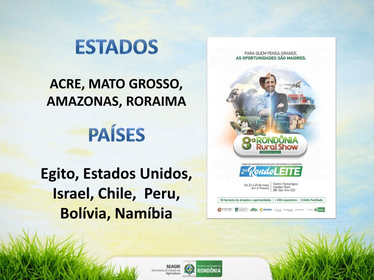 RONDÔNIA RURAL SHOW ESSE ANO É INTERNACIONAL COM A PARTICIPAÇÃO DE SETE PAÍSES - News Rondônia